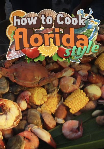 How to Cook Florida Style