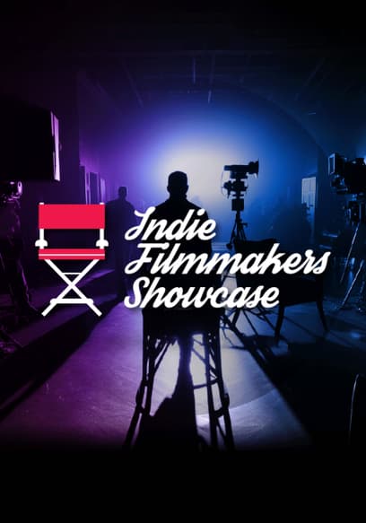 Indie Filmmakers' Showcase