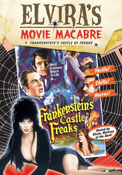 Elvira's Movie Macabre: Frankenstein's Castle of Freaks
