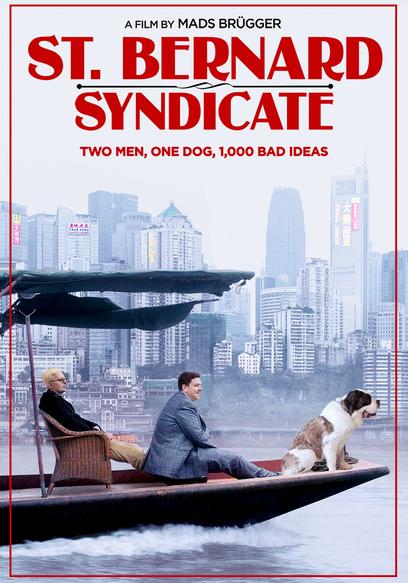 The Saint Bernard Syndicate