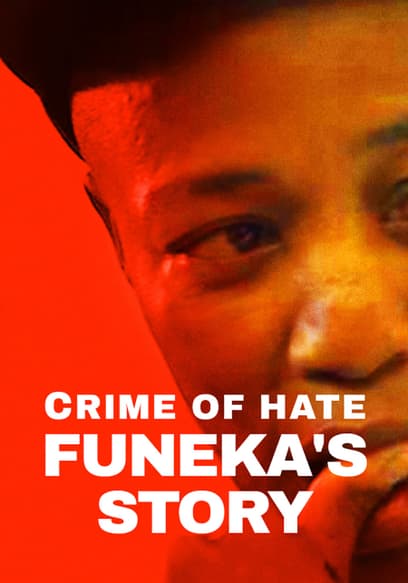 Crime of Hate: Funeka's Story