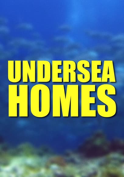 Undersea Homes
