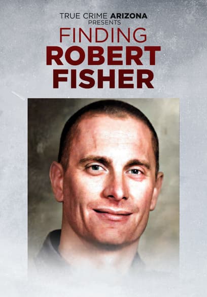 Finding Robert Fisher