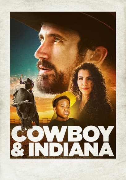Cowboy and Indiana