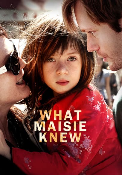 What Maisie Knew