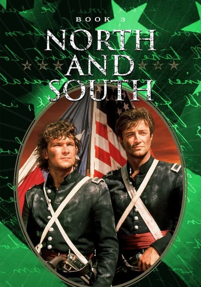 North and South: Book 3, Heaven & Hell