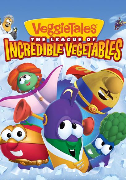 VeggieTales: The League of Incredible Vegetables