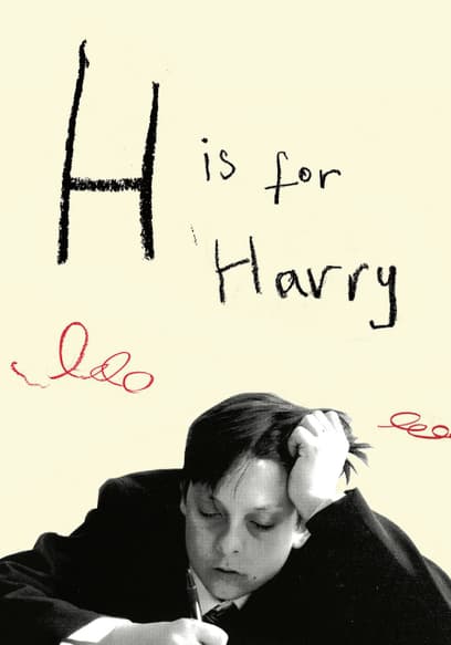 H Is for Harry