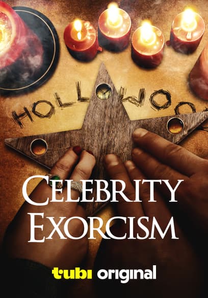 Celebrity Exorcism