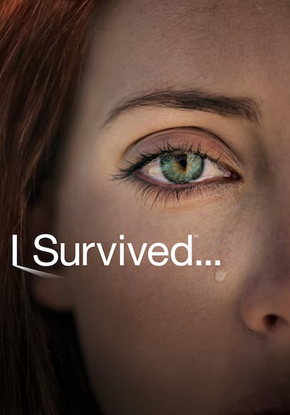 Watch I Survived S07:E11 - Michelle/Terri-Lynn/Jenni - Free TV Shows | Tubi