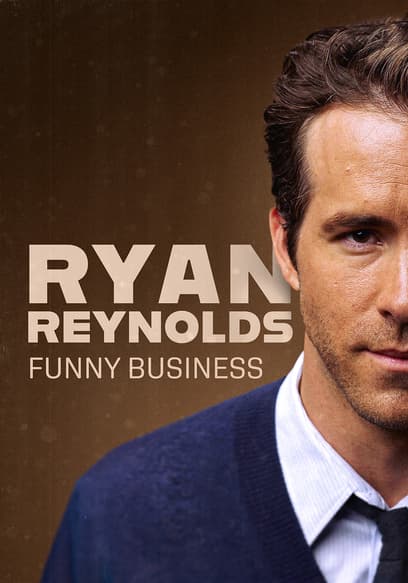 Watch Ryan Reynolds: Funny Business (2023) - Free Movies | Tubi