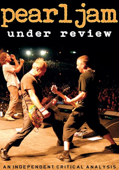 Pearl Jam: Under Review