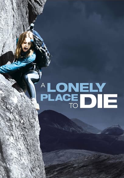 A Lonely Place to Die