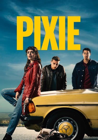 Watch Pixie 2020 Free Movies Tubi 