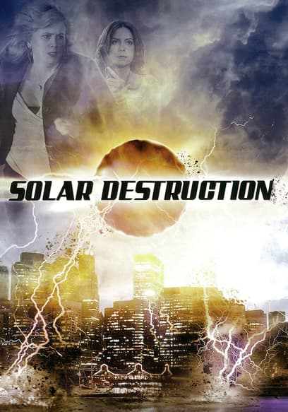 Solar Destruction