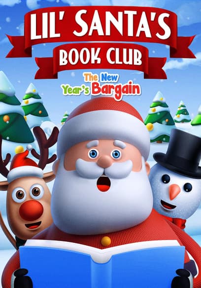 Lil Santa's Book Club: The New Year’s Bargain (Pt. 1)