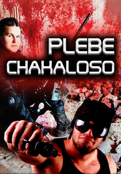 Plebe Chakaloso