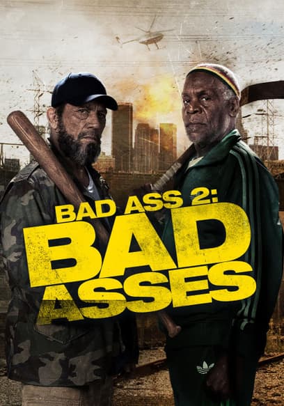 Bad Ass 2: Bad Asses (Español)