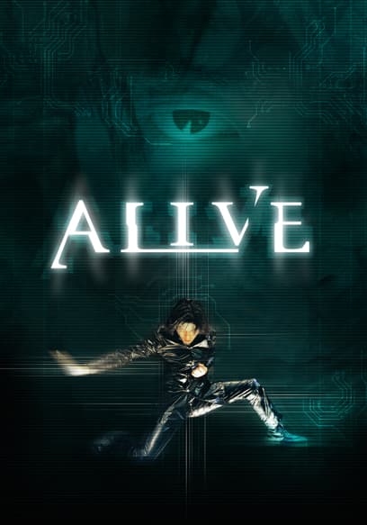 Alive (Subtitled)