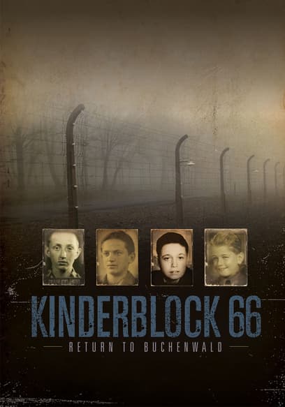 Kinderblock 66: Return to Buchenwald