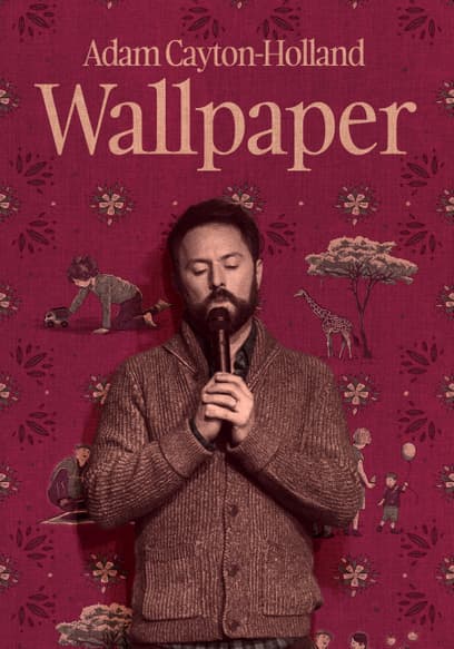 Adam Cayton-Holland: Wallpaper