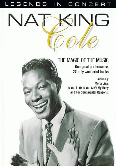 Nat King Cole: Legends in Concert