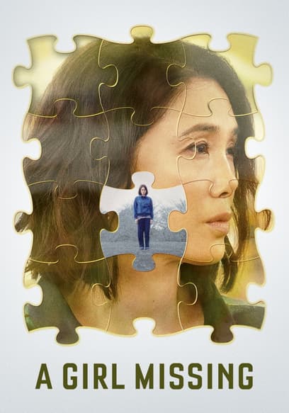 Watch A Girl Missing (Subbed) (2019) - Free Movies | Tubi