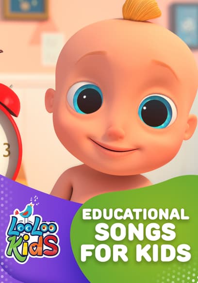 Educational Songs for Kids - LooLoo Kids