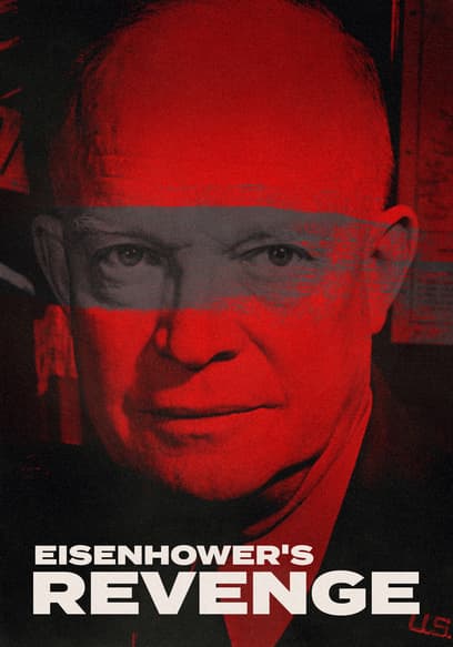 Eisenhower's Revenge