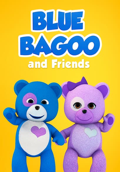 Blue Bagoo and Friends