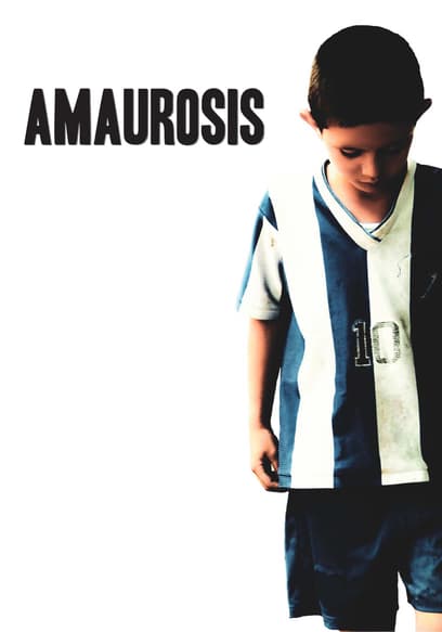 Amaurosis