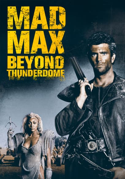 Mad Max Beyond Thunderdome