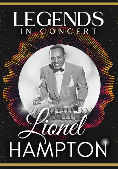 Legends in Concert: Lionel Hampton