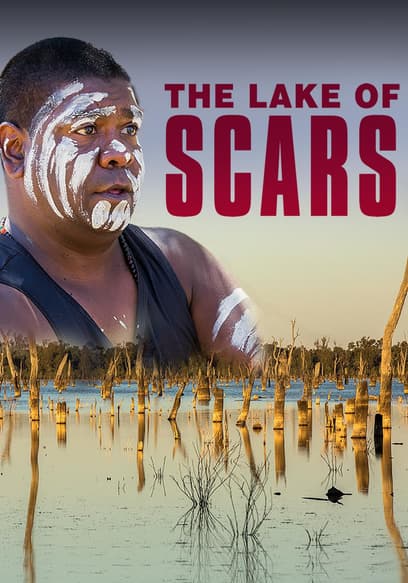 The Lake of Scars