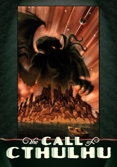 Watch The Call of Cthulhu (2005) - Free Movies | Tubi