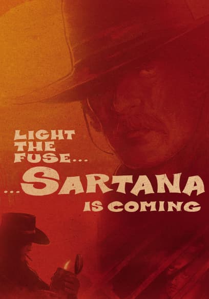 Light the Fuse…Sartana Is Coming