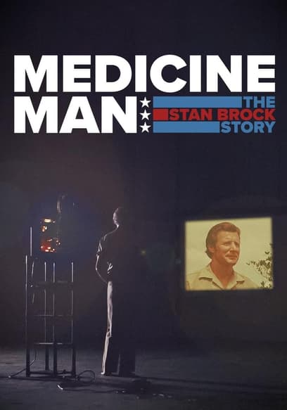 Medicine Man: The Stan Brock Story