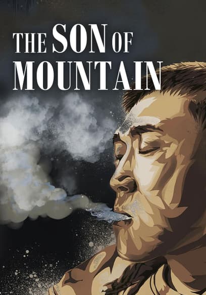 The Son of Mountain