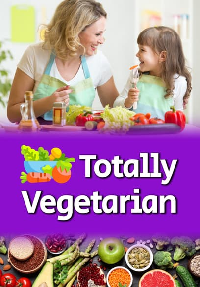 Totally Vegetarian