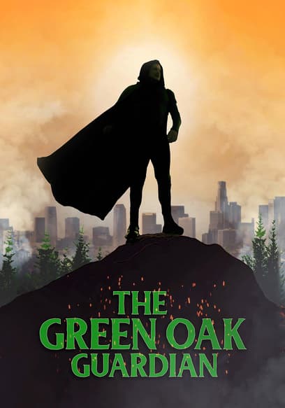 The Green Oak Guardian