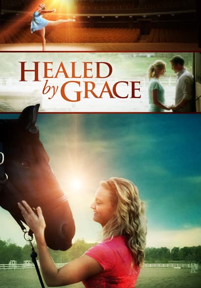 Healed by Grace