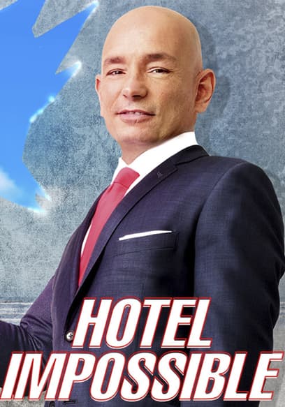 S01:E21 - Hotel Impossible After Anthony