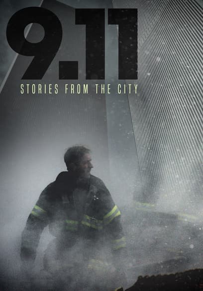9/11: Stories From the City