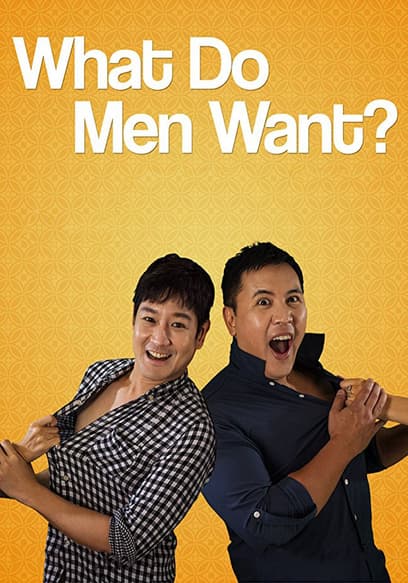 Watch What Do Men Want? - Free TV Shows  Tubi