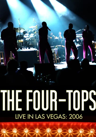 The Four Tops: Live in Las Vegas 2006