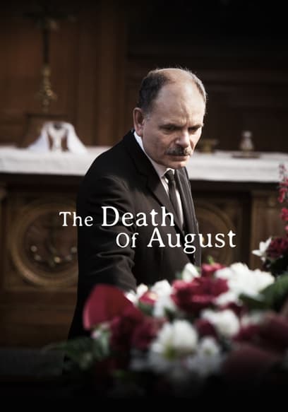 The Death of August