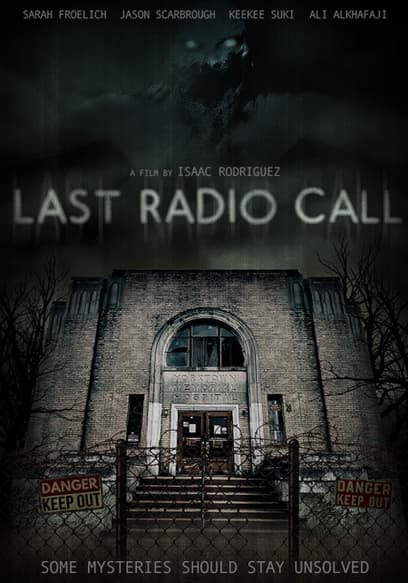 The Last Radio Call
