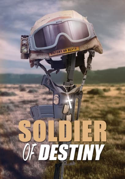 Soldier of Destiny