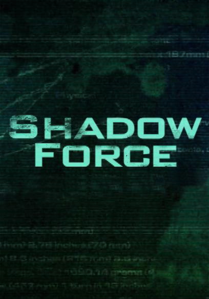 Shadow Force