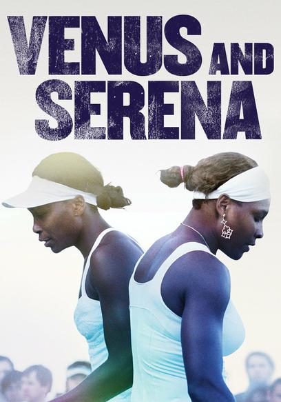 Venus and Serena